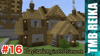 #16【はじめての街づくり】Minecraft 建築実況