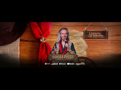 Mango E Pelego - Espedito Abrahão & Os Campeiros