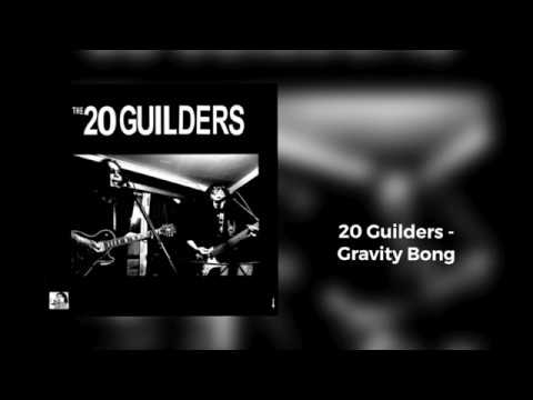 20 Guilders - Gravity Bong