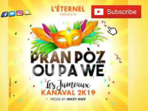 Pran-Poz-Ou-Pa-We-Les-Jumeaux-Kanaval-2019.mp3