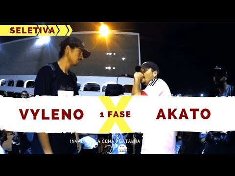 Vyleno X Akato - 1 Fase - Seletiva - Invadindo A Cena/Batalha Do Museu 2018