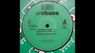 Archaos - Pulling Myself To Pieces (Grin Mix)