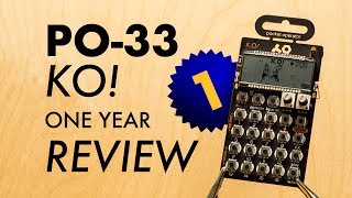 Video thumbnail for PO-33 KO! 1 Year Review. by Ollie Loops
