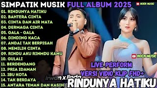 Download lagu RINDUNYA HATIKU - BAHTERA CINTA - CINTA DAN AIR MAΤΑ - SIMPATIK MUSIK TERBARU 2025 FULL ALBUM mp3 Download lagu RINDUNYA HATIKU - BAHTERA CINTA - CINTA DAN AIR MAΤΑ - SIMPATIK MUSIK TERBARU 2025 FULL ALBUM mp3