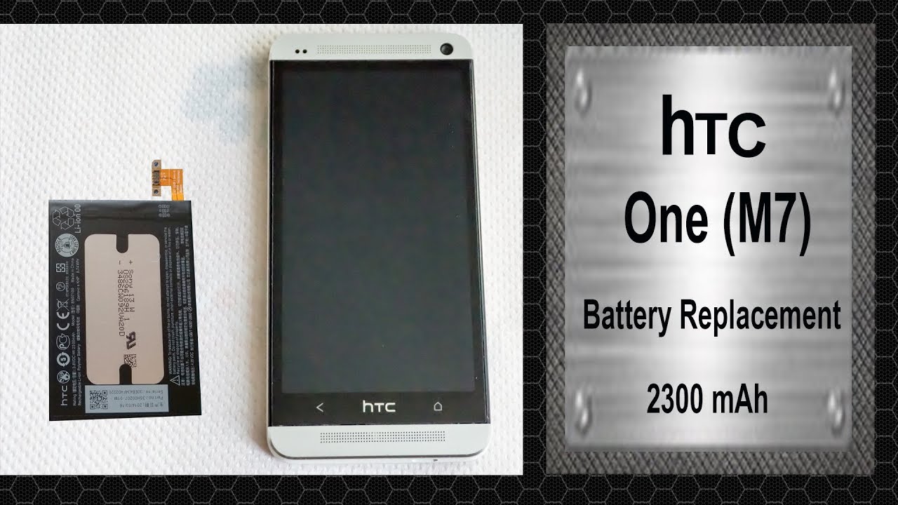 HTC One M7   Battery Replacement 2300mAh