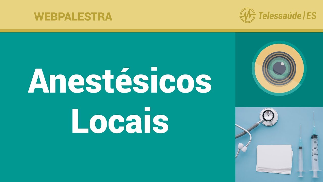 WebPalestra: Anestésicos Locais (Saúde Bucal)