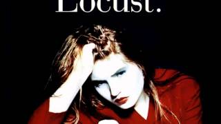 Locust - I Believe In A Love I May Never Know