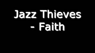 Jazz Thieves - Faith [Keynote]