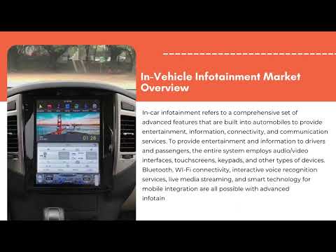 In-Vehicle Infotainment Market 2023 Analysis & Growth | Exactitude Consultancy Reports