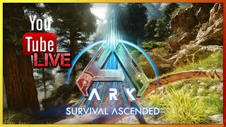 ARK: SURVIVAL ASCENDED  FIRST LOOK LIVE!!!