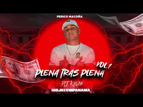 Mix Plena Tras Plena 2025 - Dj Kevin Panamá - Plena Nueva / Plena Vieja 