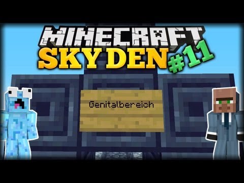Minecraft SKY DEN #11 (Modded Survival Map) - Grrrrrrrrrrrr