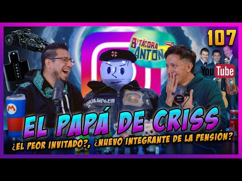 LA PENSIÓN #107 con EL PAPÁ DE CRISS | ¿El PEOR INVITADO?, ¿NUEVO INTEGRANTE DE LA PENSIÓN?