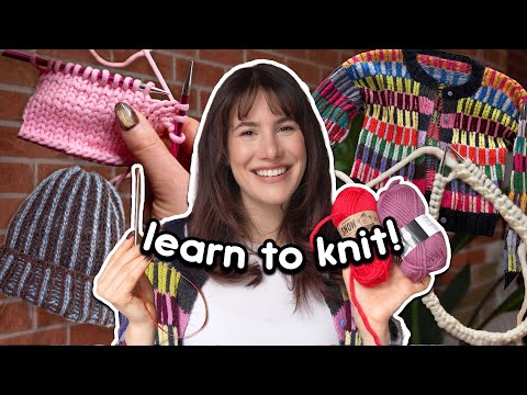 LEARN TO KNIT IN 2026! *everything* a beginner needs to know to get started!