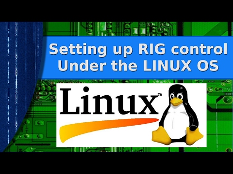 Ham Radio - Setting up RIG control under the Linux OS