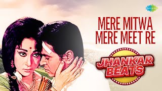 Download lagu Mere Mitwa Mere Meet | Geet | Rajendra Kumar | Mala Sinha | Lata Mangeshkar | Mohammed Rafi mp3