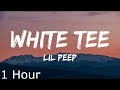 Lil Peep White Tee Lyrics 1 Hour