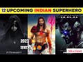 Upcoming Indian Superhero Movies 2023 & 2024 | 12 Biggest Upcoming Indian Superheroes Films List