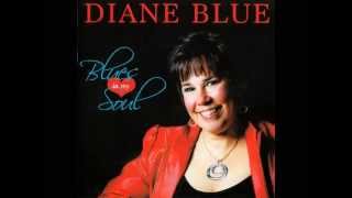 Diane Blue - I Can't Shake You