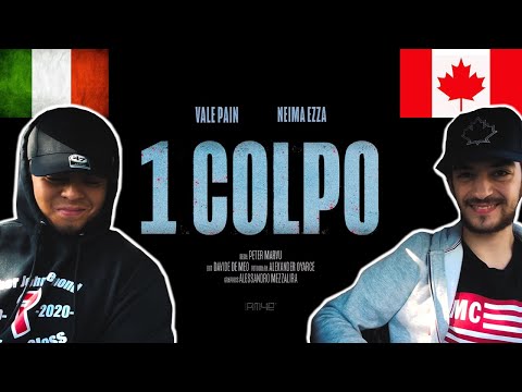 CANADIANS REACT TO ITALIAN RAP - VALE PAIN feat. NEIMA EZZA – 1 COLPO (Official Video)