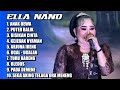 ANAK DEWA PUTER BALIK ELLA NANO SANDIWARA DWI WARNA FULL ALBUM VIRAL 2025 ️