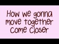 James Bay - Move Together (lyrics video) 