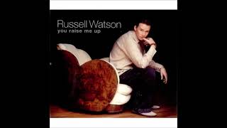 Russell Watson - You Raise Me Up