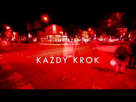 07. Kubiszew-  Każdy krok + Dj Taek (Album W 1 OS.) 2013