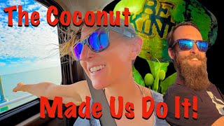 The Coconut Made Us Do It! | Truck Camper Vlogs| RV Life | DestinatioNow S.6 Ep.137