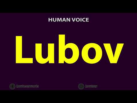 How To Pronounce Lubov