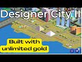 Designer City 2 | City Tour