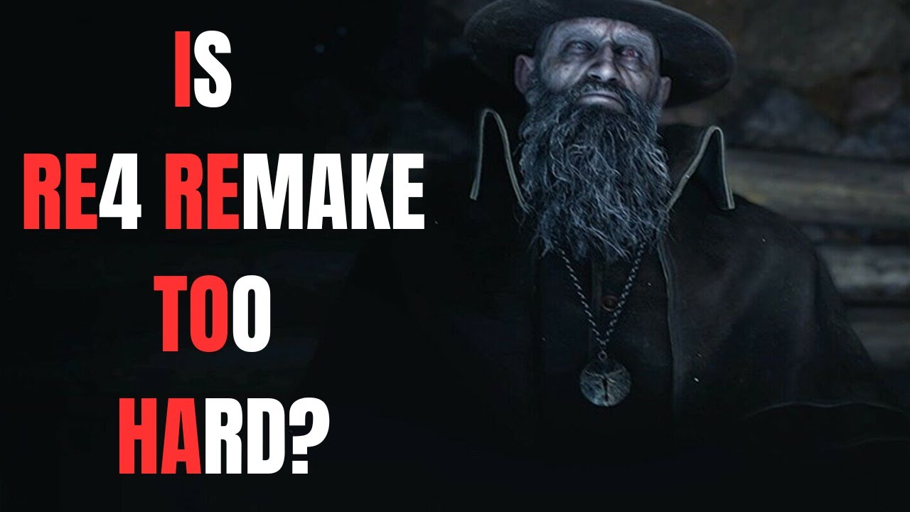 Is Resident Evil 4 Remake TOO DIFFICULT? Resident Evil 4 Remake Difficulty Discussion