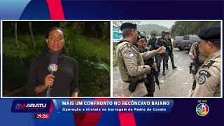 Troca de tiros no reconcavo baiano e tráfico em abrigo de idosos | ARATU NOTÍCIAS | TV ARATU