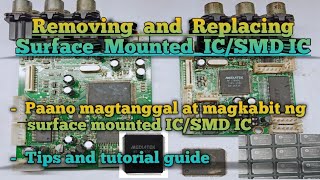 Download lagu Paano Magtanggal Ng Surface Mounted IC/SMD IC gamit ang SMD Hot Air Soldering Station| Tutorial! mp3
