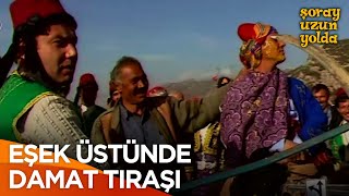 Berber Değiliz Damat Kesmeye Geldik | Şoray Uzun Yolda