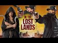 In The Lost Lands Full Movie 2025 New Hollywood Superhit Action Fantasy Movie 2025 Review Fact