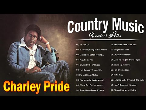 Best Of Charley Pride - The Best Songs Of Charley Pride - Charley Pride Greatest Hits