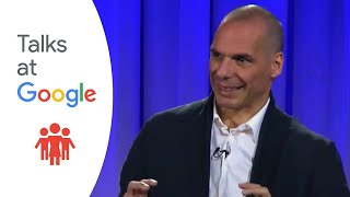 Yanis Varoufakis: "And the Weak Suffer What They Must?" | Talks at Google