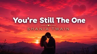 Download lagu Shania Twain - You’re Still The One (Lyrics Video)  mp3