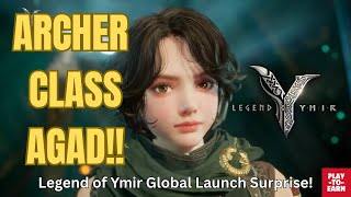Archer Class Agad?! Legend of Ymir Global Launch Surprise!