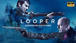 Looper Assassinos do Futuro (2012) Filme completo em português Revisão e fatos