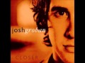 Josh Groban - Remember When It Rain 