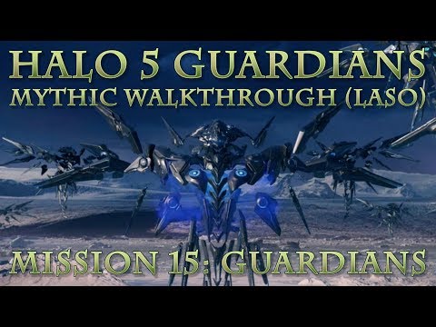 Tyrant's Halo 5 Guardians Mythic Walkthrough (LASO) - Guardians