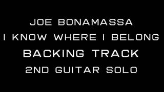Joe Bonamassa - I Know Where I Belong - Backing Track - 2nd Guitar Solo
