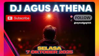 Download lagu DJ AGUS TERBARU 2025 FULL BASS ATHENA BANJARMASIN SELASA 7 OKTOBER mp3