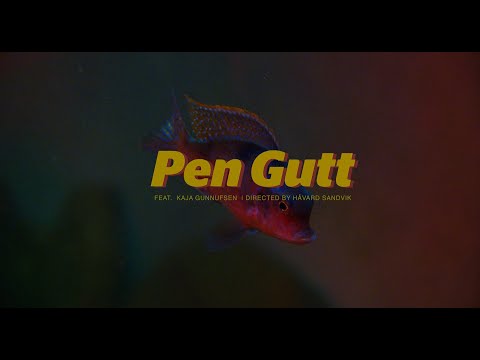 PEN GUTT feat. Kaja Gunnufsen