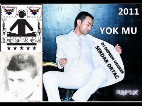 Dj DePReM vs. Serdar Ortac - Yok Mu 2o11 ( Remix ).wmv