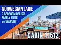 NCL Jade 2 Bedroom Deluxe Family Suite w/ Balcony Cabin Tour #11512
