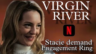 Stacie demand engagement ring from mel | Virgin River