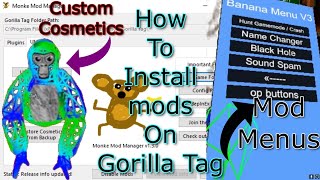 How To Install Mods To Gorilla Tag | Modding Tutorial (2022)